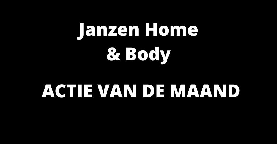 Janzen home & body aanbiedingen
